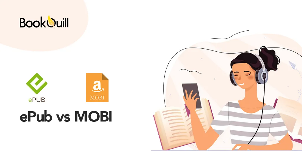 EPub Vs MOBI: Choosing The Best EBook Format For Your Needs