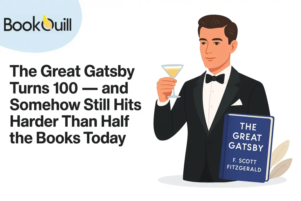 The Great Gatsby Turns 100 — and Somehow Still Hits Harder Than Half the Books Today